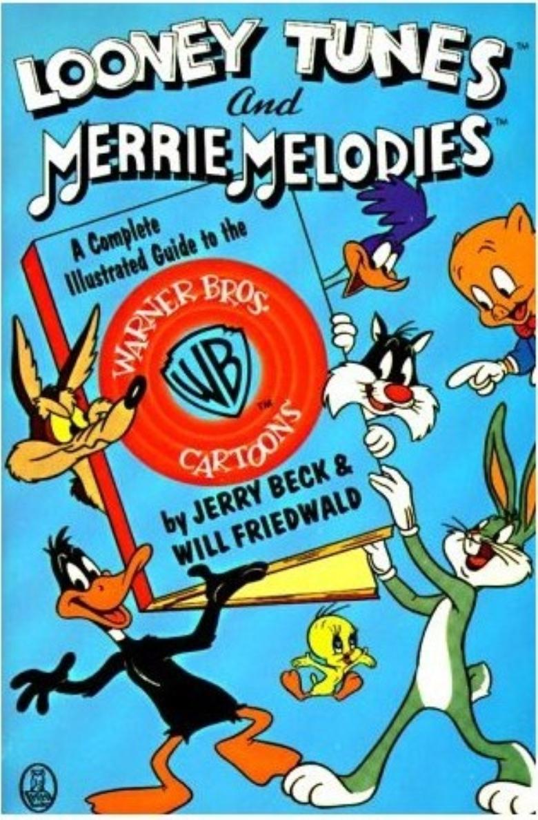 Merrie Melodies-iocero-2013-04-06-17-01-00-Looney Tunes and Merrie Melodies - A Complete Illustrated Guide